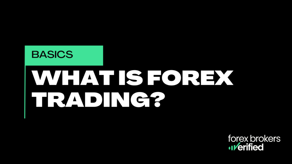 what-is-forex-trading