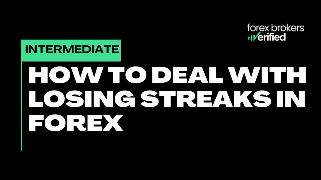 How to Deal with Losing Streaks in Forex